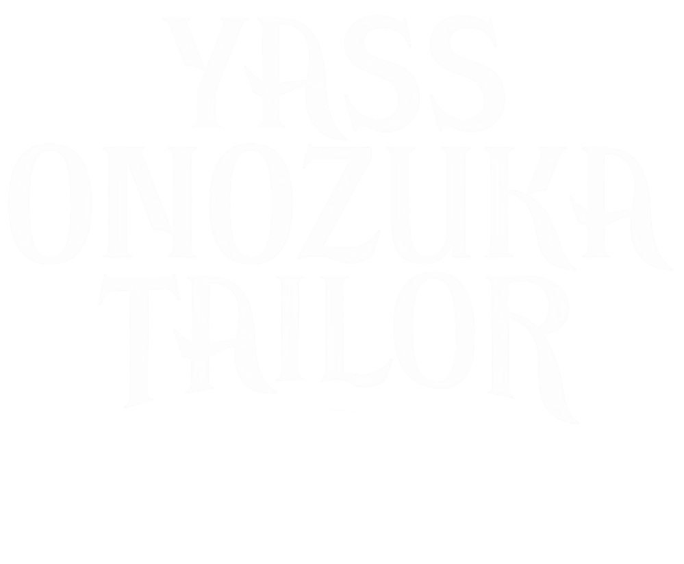 新潟市オーダースーツYASS ONOZUKA TAILOR|LOSS TIME